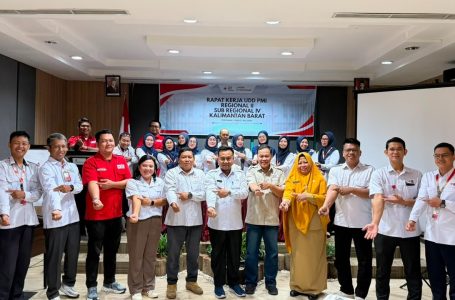 RAPAT KERJA UDD PMI REGIONAL II SUB REGIONAL IV KALIMANTAN BARAT